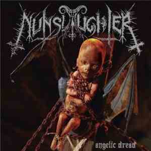 NunSlaughter - Angelic Dread download mp3 flac