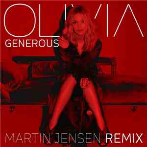 Olivia Holt - Generous (Martin Jensen Remix) download mp3 flac