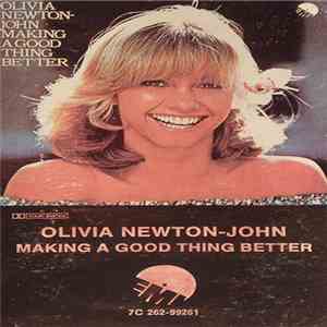 Olivia Newton-John - Making A Good Thing Better download mp3 flac