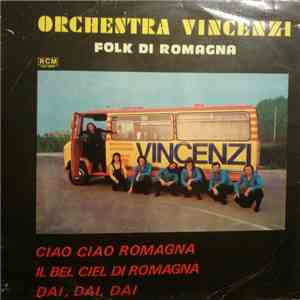 Orchestra Vincenzi - Folk Di Romagna download free