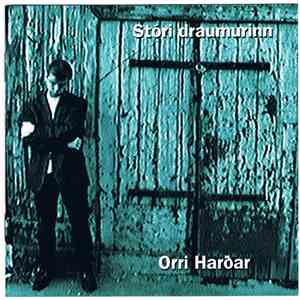 Orri Harðarson - Stóri Draumurinn download mp3 flac