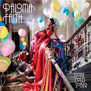 Paloma Faith - Stone Cold Sober download mp3 flac