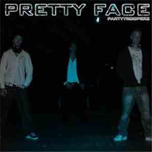 Partytrooperz - Pretty Face download free