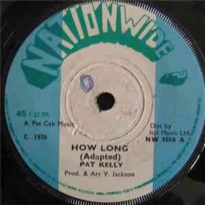 Pat Kelly - How Long / Barnabs download mp3 flac