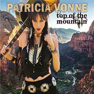 Patricia Vonne - Top Of The Mountain download mp3 flac