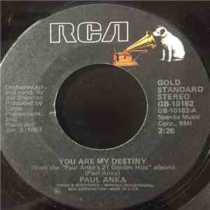 Paul Anka - You Are My Destiny / Tonight My Love, Tonight download free