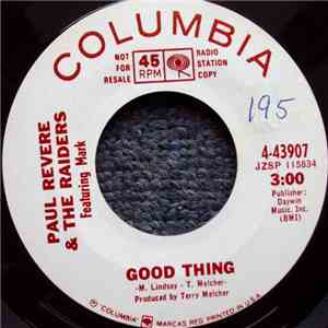 Paul Revere & The Raiders Featuring Mark - Good Thing / Undecided Man download free