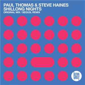 Paul Thomas  & Steve Haines - Shillong Nights download mp3 flac