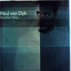Paul van Dyk - Another Way download mp3 flac