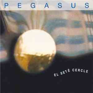 Pegasus  - El Setè Cercle download free