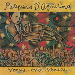 Peppino D'Agostino - Venus Over Venice download free