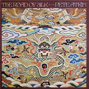 Pete Atkin - The Road Of Silk download mp3 flac