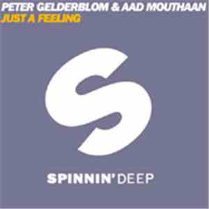 Peter Gelderblom, Aad Mouthaan - Just A Feeling download mp3 flac
