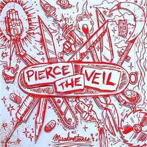 Pierce The Veil - Misadventures download mp3 flac