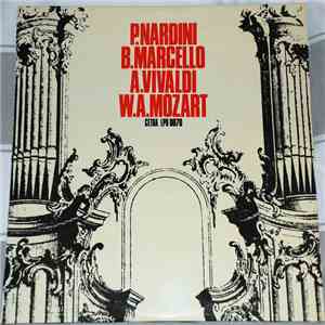 Pietro Nardini, Benedetto Marcello, Antonio Vivaldi, Wolfgang Amadeus Mozart, Heinz Holliger, Richard Schumacher , Nikola Petrovic  - P.Nardini B.Marcello A.Vivaldi W.A.Mozart download free