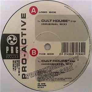 Pro-Active - Cult House download mp3 flac