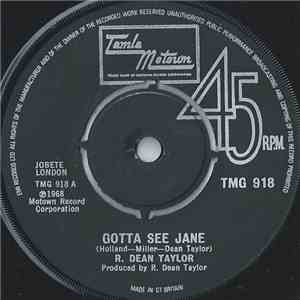 R. Dean Taylor - Gotta See Jane download mp3 flac
