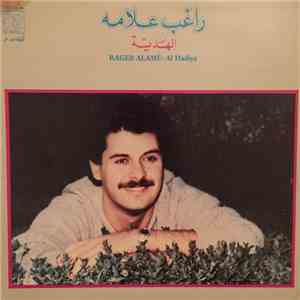 راغب علامة = Rageb Alamé - الهَديّة = Al Hadiya download mp3 flac