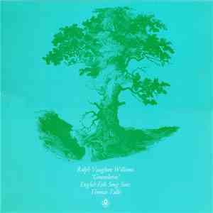 Ralph Vaughan Williams - "Greensleeves" / English Folk Song Suite; Thomas Tallis download mp3 flac