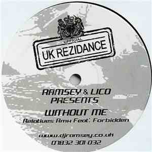 Ramsey & Lico - Without Me (Relatives Rmx) / Memory download mp3 flac