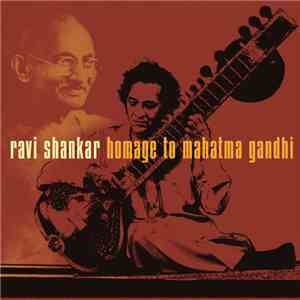 Ravi Shankar - Homage To Mahatma Gandhi download mp3 flac