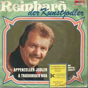 Reinhard Der Kunstjodler Mit Wipptal Quintett - Appenzeller Jodler download mp3 flac