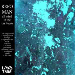 Repo Man - All Mind In The Cat House download mp3 flac