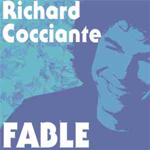 Richard Cocciante - Fable download mp3 flac
