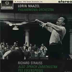 Richard Strauss, Lorin Maazel / Philharmonia Orchestra - Also Sprach Zarathustra / Till Eulenspiegel download mp3 flac