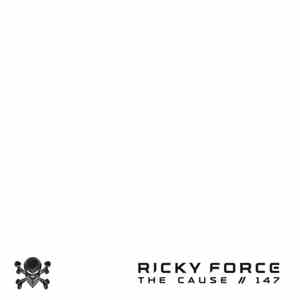 Ricky Force - The Cause / 147 download mp3 flac