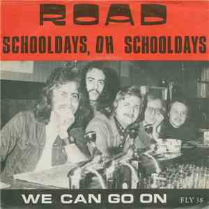 Road - Schooldays, Oh Schooldays download mp3 flac