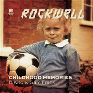 Rockwell  - Childhood Memories download mp3 flac