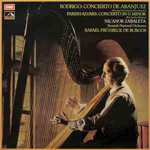 Rodrigo / Parish-Alvars, Nicanor Zabaleta, Spanish National Orchestra, Rafael Frühbeck De Burgos - Concierto De Aranjuez / Concerto In G Minor download mp3 flac