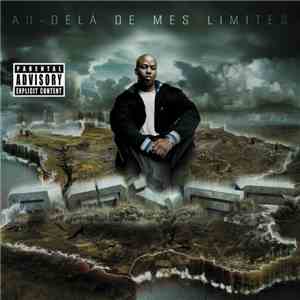 Rohff - Au-Delà De Mes Limites download mp3 flac