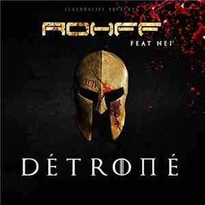 Rohff Featuring Nej' - Détrôné download free