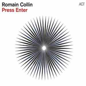 Romain Collin - Press Enter download mp3 flac