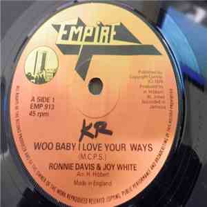Ronnie Davis & Joy White - Woo Baby I Love Your Ways / Fancy Make Up download mp3 flac