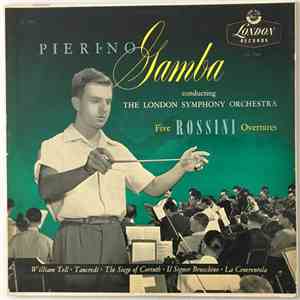 Rossini, London Symphony Orchestra, Pierino Gamba - Five Rossini Overtures download mp3 flac
