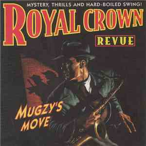 Royal Crown Revue - Mugzy's Move download free