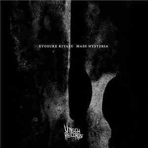 Ryosuke Kiyasu - Mass Hysteria download mp3 flac
