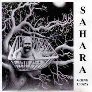 Sahara  - Going Crazy download free