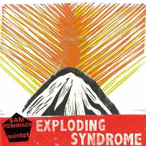 Sam Boshnack Quintet - Exploding Syndrome download free