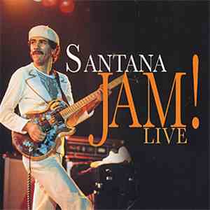 Santana - Santana Jam! Live download mp3 flac