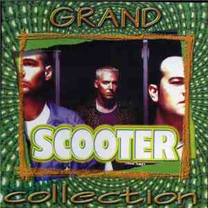 Scooter - Grand Collection download mp3 flac