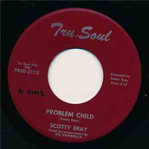 Scotty Bray, The Gambrells - Problem Child download mp3 flac