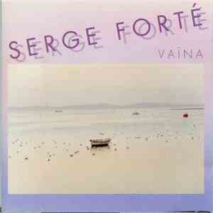 Serge Forté - Vaina download free