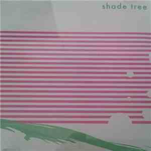 Shade Tree  - Shade Tree download free