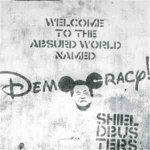 Shield Busters - Democracy! EP download free