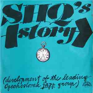 SHQ - SHQ's Story download free