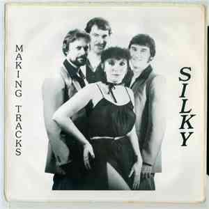 Silky  - Making Tracks download free